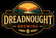 Dreadnought Brewing
